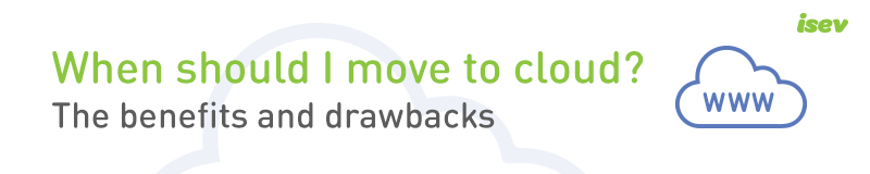 moving-to-cloud-benefits-and-drawbacks